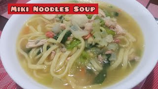 Miki Noodles Soup  Miki sariwa na may sabaw Miki sariwa Miki Noodles Soup Recipe Jon amp Memeh [upl. by Elledoj]