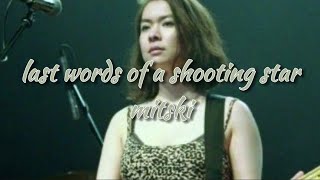 Last Words of a Shooting Star Lyrics  Mitski  mitski lyrics [upl. by Annahc659]