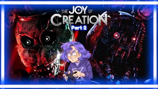 The Joy of Creation Remake  Part 2 [upl. by Yetsirhc]