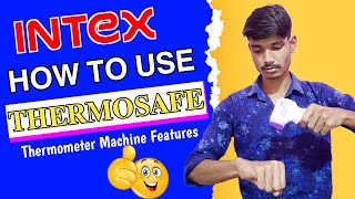 Intex Thermosafe Infrared Thermometer  How To Use Intex Thermosafe  Intex Thermometer Features [upl. by Leacim]