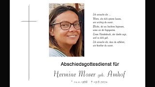 Abschiedsgottesdienst für Hermine Moser geb Amhof [upl. by Eilrebma]