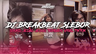 DJ BREAKBEAT SLEBOR HOUSE LEGEND PALING ENAK VIRAL TIKTOK 2024 [upl. by Ekim764]