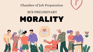 নৈতিকতা ও মূল্যবোধ  Ethics amp Morality  Class 01 BCS PRELIMINARY [upl. by Bushey182]