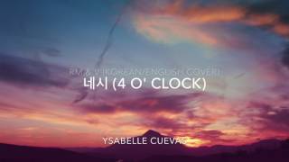 네시 4 OCLOCK  RM amp V KoreanEnglish Cover [upl. by Hough635]