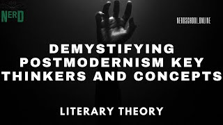 Demystifying Postmodernism Key Thinkers and Concepts [upl. by Alard930]