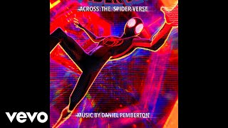 Across the Titles  SpiderMan Across the SpiderVerse Original Score [upl. by Rome]