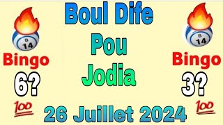 boul cho pou jodia 26 Juillet 2024 🔥 Numéros para hoy boulchopoujodia numerosparahoy croix du jour [upl. by Kristo748]