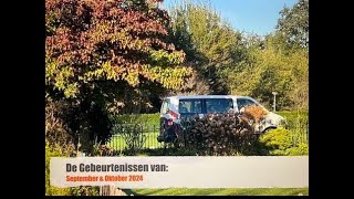 De Gebeurtenissen van September amp Oktober 2024 [upl. by Ellehcram]