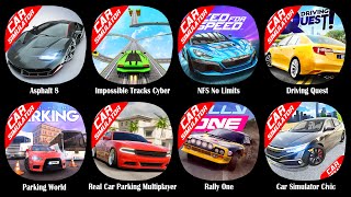 Asphalt 8Impossible Tracks CyberNFS No LimitsDriving QuestParking WorldReal Car Parking Multi [upl. by Sandra]