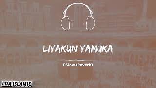 Liyakun Yamuka  Full Nasheed Slowed And Reverb ❤️🥰🎧viral viralvideo islamic video long video [upl. by Ogeid]