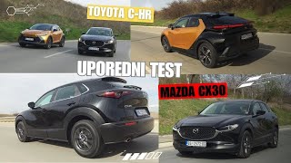 Mazda CX30 Vs Toyota C HR  Uporedni TEST by Miodrag Lidija amp Otto [upl. by Higley121]