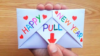 DIY  SURPRISE MESSAGE CARD FOR NEW YEAR  Pull Tab Origami Envelope Card  Happy New Year Card [upl. by Merci723]