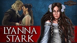 The Life Of Lyanna Stark [upl. by Auqinihs]