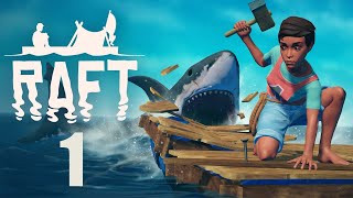 Raft Gameplay Walkthrough  Part 1 [upl. by Celie]