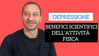 Depressione l’importanza dell’attività fisica [upl. by Uwton]