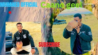 CAANO GEEL AYAANU DOONANAY  SUBSCRIBE [upl. by Ayotak]