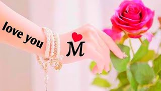 m name status video m love status video m letter whatsapp status video  m status love 💓💞🌹 [upl. by Annoled]