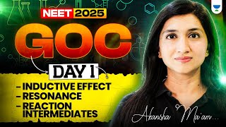 GOC  Organic Chemistry Neet 2025  Day 1  AKansha Karnwal [upl. by Anurag798]