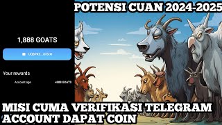 GOATS AIRDROP BOT TELEGRAM NEW LAUNCH POTENTIAL JP AND CUAN 20242025 [upl. by Haase]