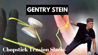 Gentry Stein Tutorial  Chopstick Tension Slack [upl. by Dulciana]