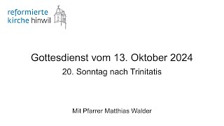 Gottesdienst vom 13102024 [upl. by Hollah]