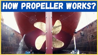 HOW DOES SHIP MOVE  propeller shipworking marinepropeller [upl. by Sari]