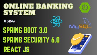 Online Banking System Project using Spring Boot and React JS  Spring Boot 3 Project  React JS [upl. by Atsyrc570]