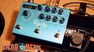 Strymon BigSky Reverb  My 5 Favorite Custom Presets  REVERBNERDSCOM [upl. by Lee]