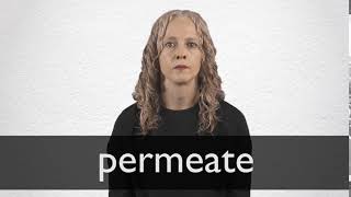 How to pronounce PERMEATE in British English [upl. by Sivlek]