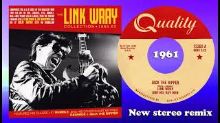 Link Wray  Jack The Ripper  2022 stereo remix [upl. by Ynohtna]