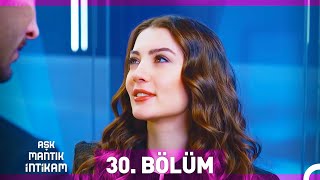 Aşk Mantık İntikam 30 Bölüm [upl. by Nadya]