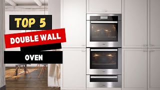 Top 5 Best Double Wall Oven in 2024 Why You Need One [upl. by Olegnad608]