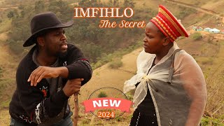 IMFIHLO The Secret NEW RELEASED ZULU MOVIE 2024 DEJAVOO MEDIA STORIES NEW MZANSI DRAMA 2024 [upl. by Siraved]