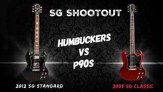 Gibson SG Shootout  Humbuckers vs P90s [upl. by Roddie967]