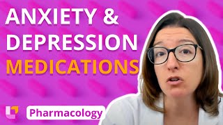 Medications for Anxiety and Depression  Pharmacology  Nervous System  LevelUpRN [upl. by Ashli]