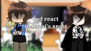 BSD REACT TO DAZAI ANGST  READ DESC  bsd gachaclub fyp [upl. by Ellinehc]