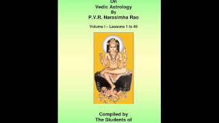 Lesson 10  vedic astrology by PVR Narasimha Rao [upl. by Issac321]