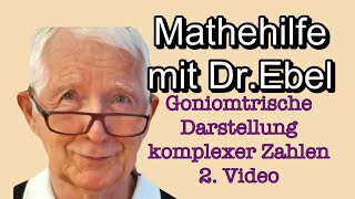 Goniometrische Darstellung komplexer Zahlen 2 Video [upl. by Incrocci]