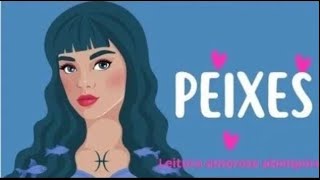 ♓PEIXES AMOR 💕ALGUÉM QUE OCULTA O QUE SENTE QUER MUITO SE DECLARAR E RESOLVER A SITUAÇÃO COM VOCÊ💕 [upl. by Laamaj412]