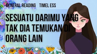 🍓✨SESUATU DARIMU YANG TAK DIA TEMUKAN DI ORANG LAIN 💖✨generalreading tarotindonesia [upl. by Peggir]