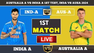 Australia A vs India A 1st TEST INDA vs AUSA 2024 Match Live Cricket  INDA vs AUSA Live [upl. by Ailekat553]