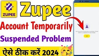 Zupee Account Temporarily Suspended Problem Solution✅ [upl. by Claribel]