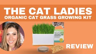 THE CAT LADIES Organic Cat Grass Growing kit with Organic Seed Mix REVIEW [upl. by Pascha]