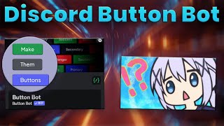 Discord Button Bot  Dashboard Release [upl. by Carberry]