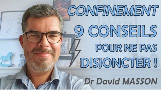 Confinement comment ne pas péter un plomb  Des solutions grâce au Dr David Masson [upl. by Akyssej399]