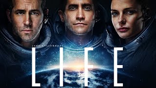 Life 2017 Movie  Jake Gyllenhaal Rebecca Ferguson Ryan Reynolds  Review amp Facts [upl. by Victoria]