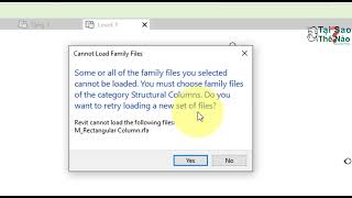 Revit for Beginners  Nguyên nhân lỗi khi load family [upl. by Rosenberger]