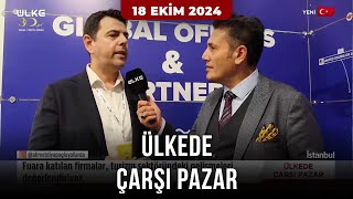 Ülkede Çarşı Pazar  18 Ekim 2024 [upl. by Elvie]