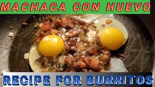 DELICIOSA MACHACA CON HUEVO  RECIPE FOR BURRITOS BIEN SONORENSE [upl. by Zobkiw]