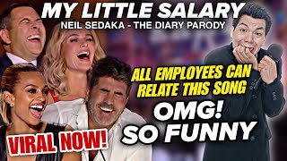 My Little Salary  Americas Got Talent FUNNIEST VIRAL PARODY [upl. by Eelimaj]